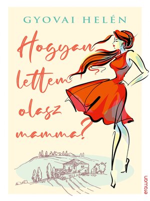 cover image of Hogyan lettem olasz mamma?